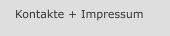 Kontakte + Impressum